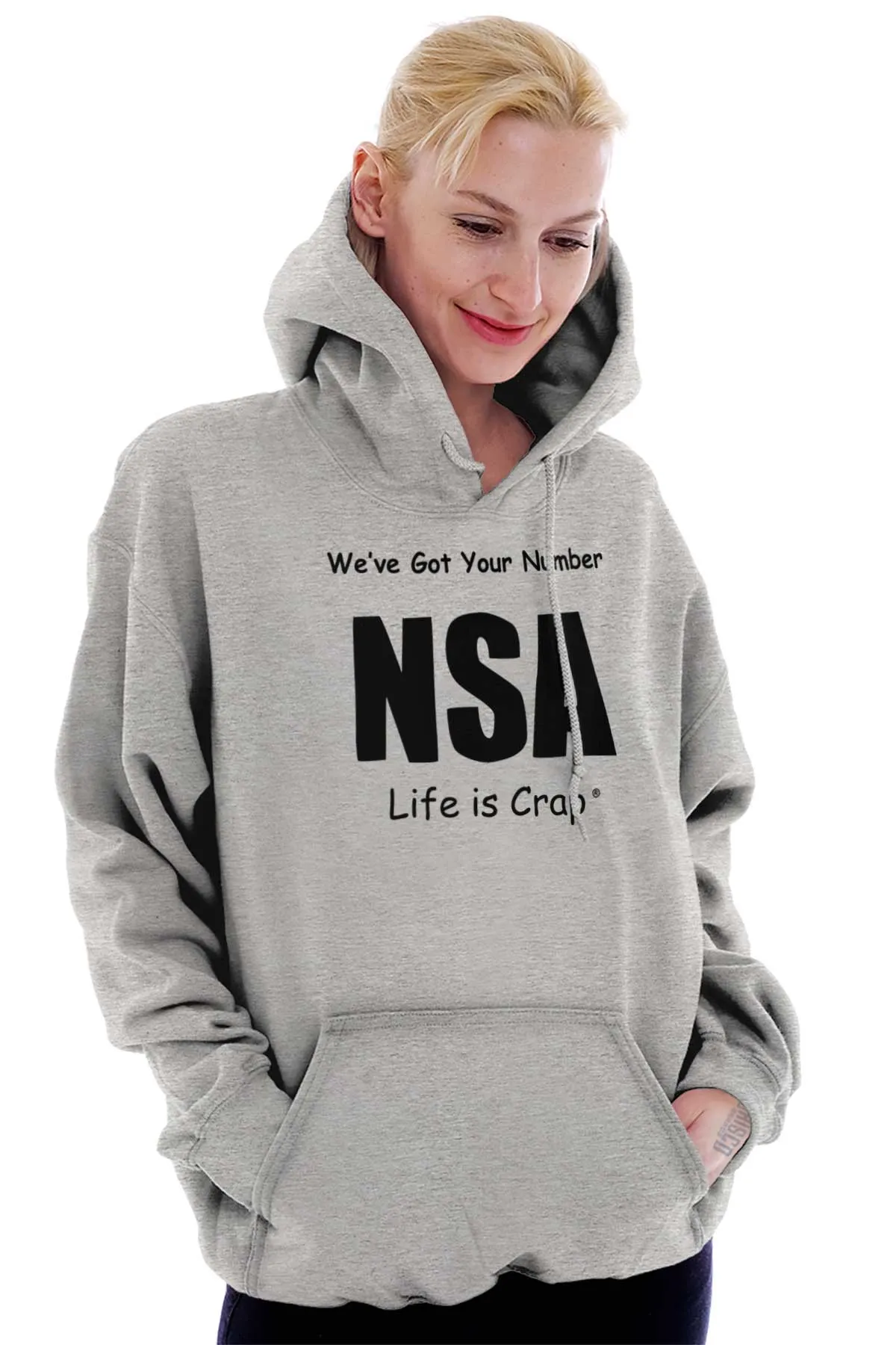 NSA Got Your Number Hoodie