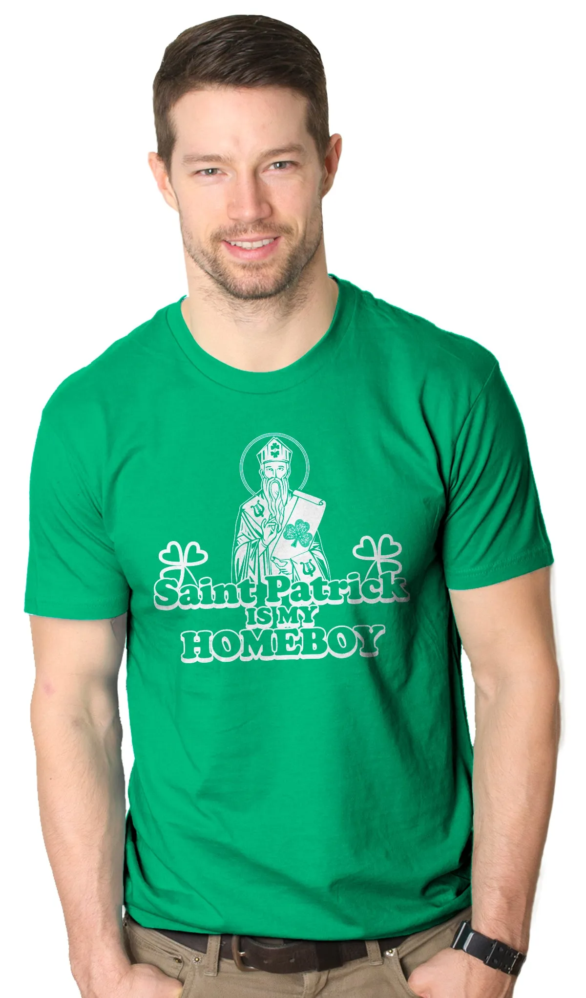 St. Patrick Is My Homeboy Men's T Shirt